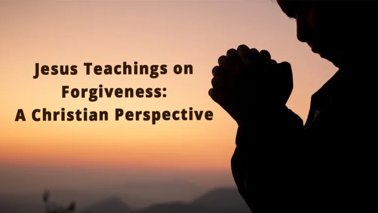 Jesus teachings on forgiveness