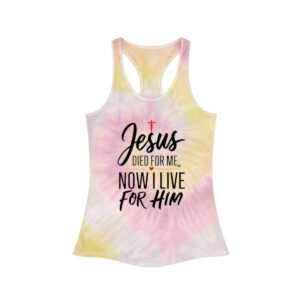 jesus died for me tank top