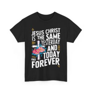 Jesus Christ is Forever - Unisex Heavy Cotton Tee