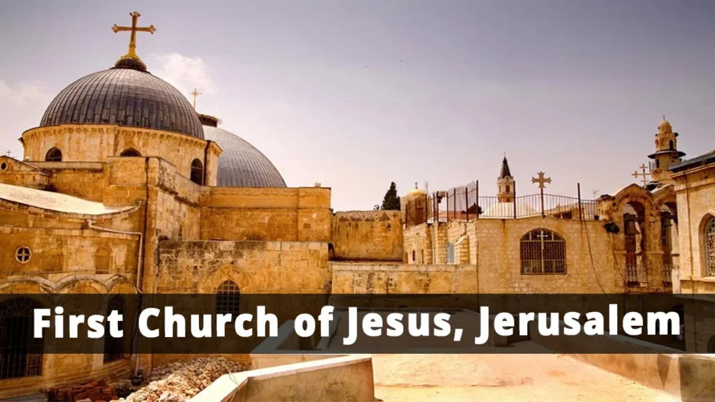 What Was the First Church of Jesus?