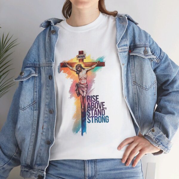 rise above and stand strong unisex cotten tee 1